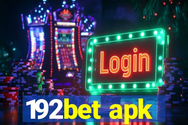 192bet apk